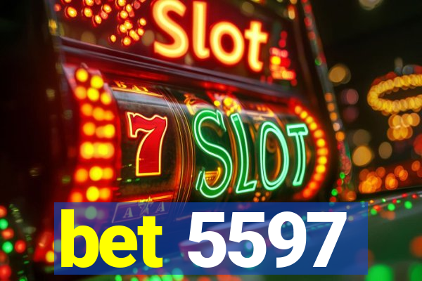 bet 5597